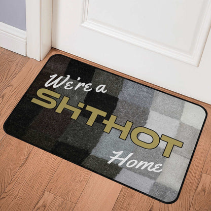 ShitHot Doormat Black & White - We're A ShitHot Home