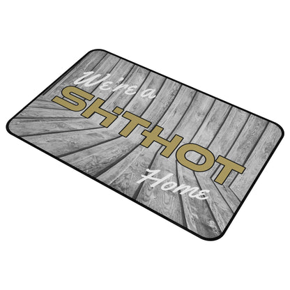 ShitHot Doormat Plank  - We're A ShitHot Home