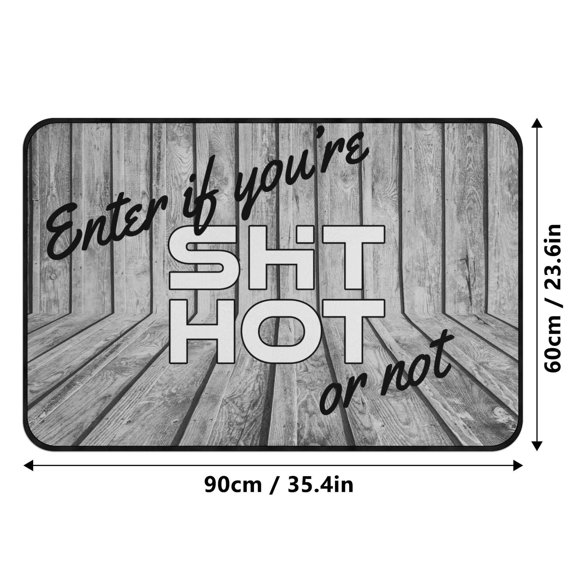 ShitHot Doormat Plank - ShitHot Or Not