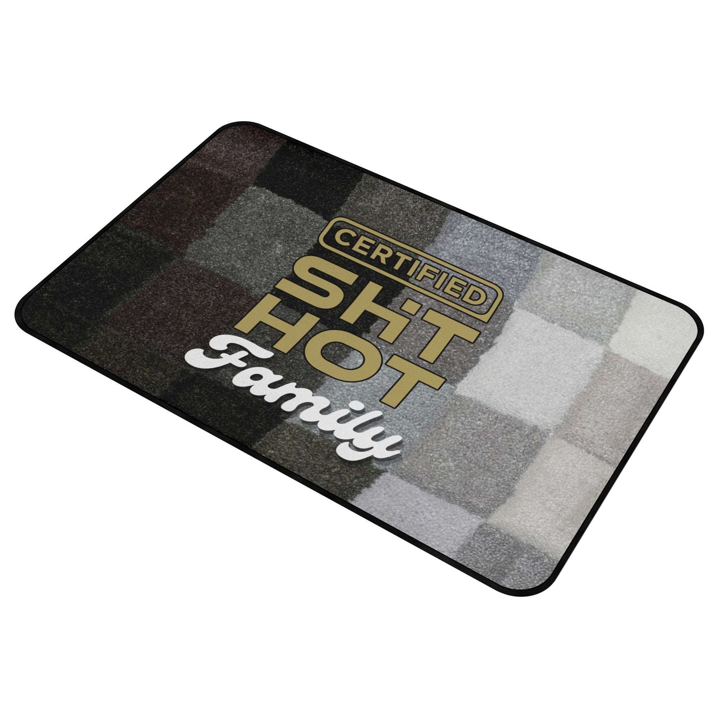 Certified ShitHot Doormat Black & White - Certified ShitHot Family