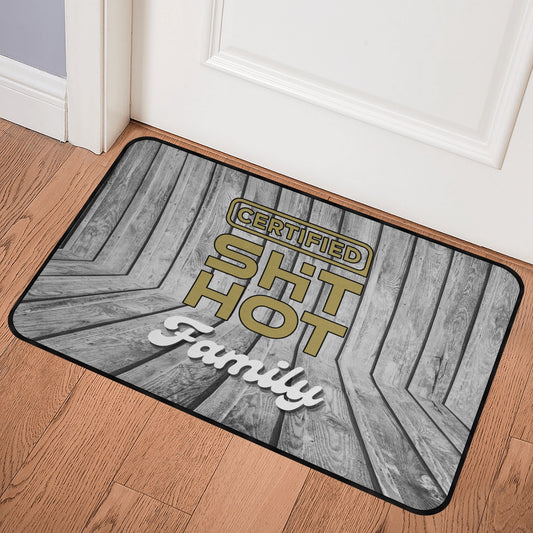 Certified ShitHot Doormat Plank - Certified ShitHot Family