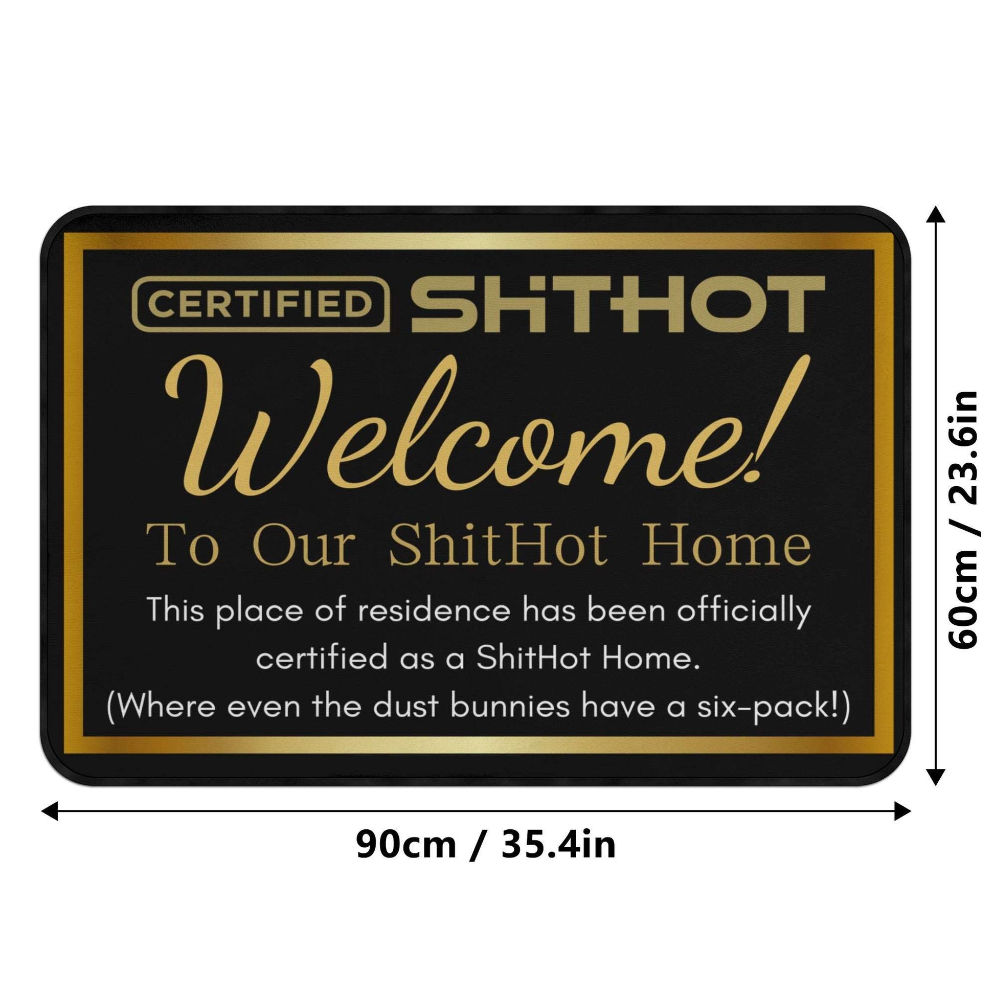 Certified ShitHot Doormat - Dust Bunny