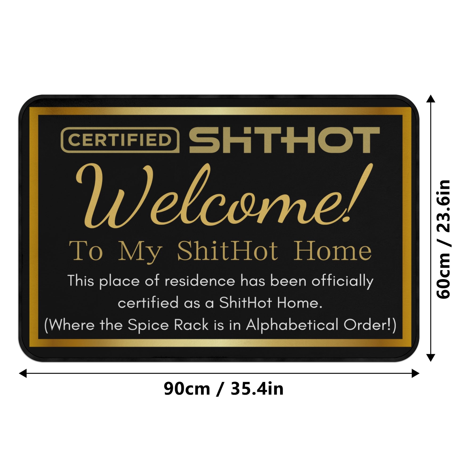 Certified ShitHot Doormat - Alphabetical Spice Rack