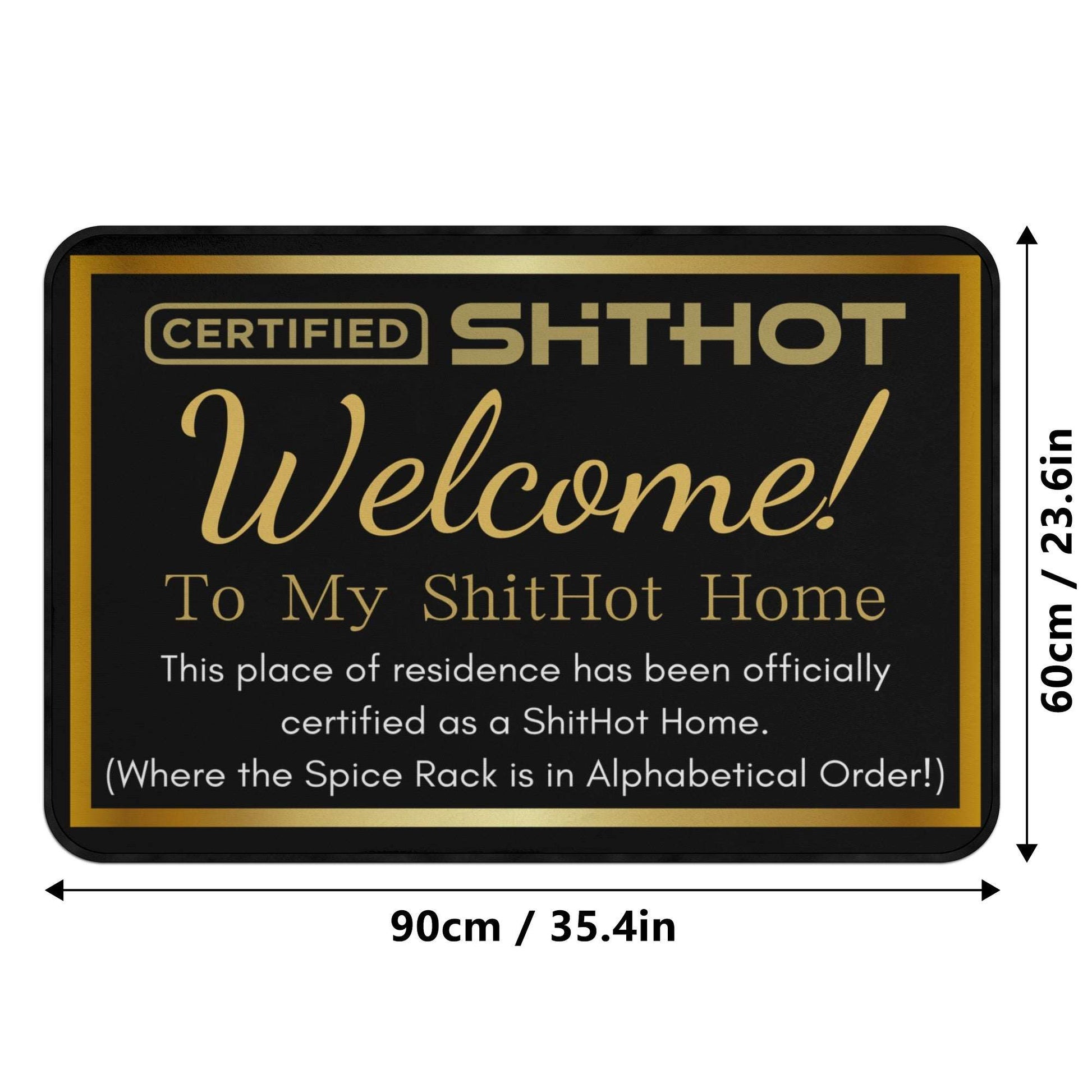 Certified ShitHot Doormat - Alphabetical Spice Rack