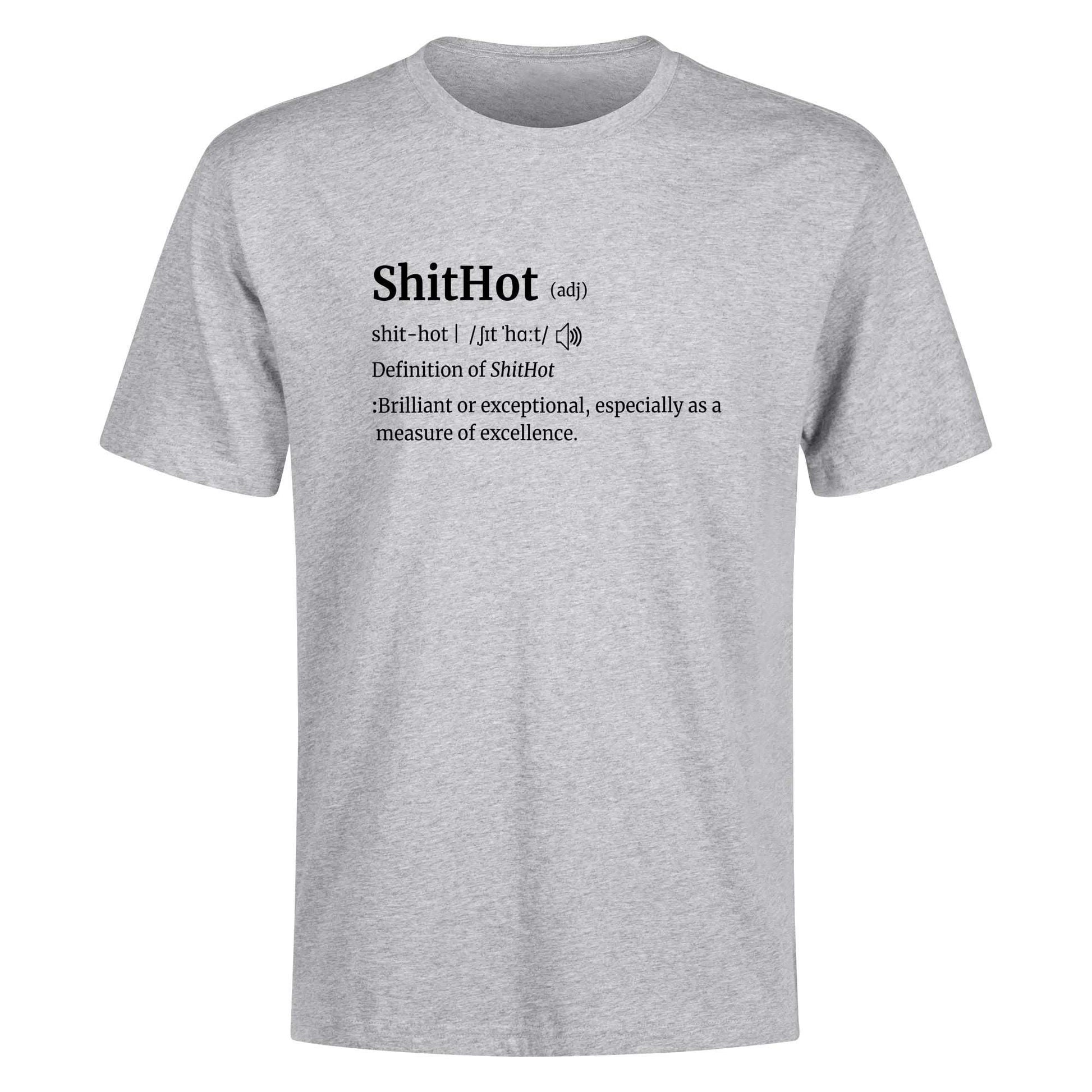 ShitHot T-Shirt - "The Definition"