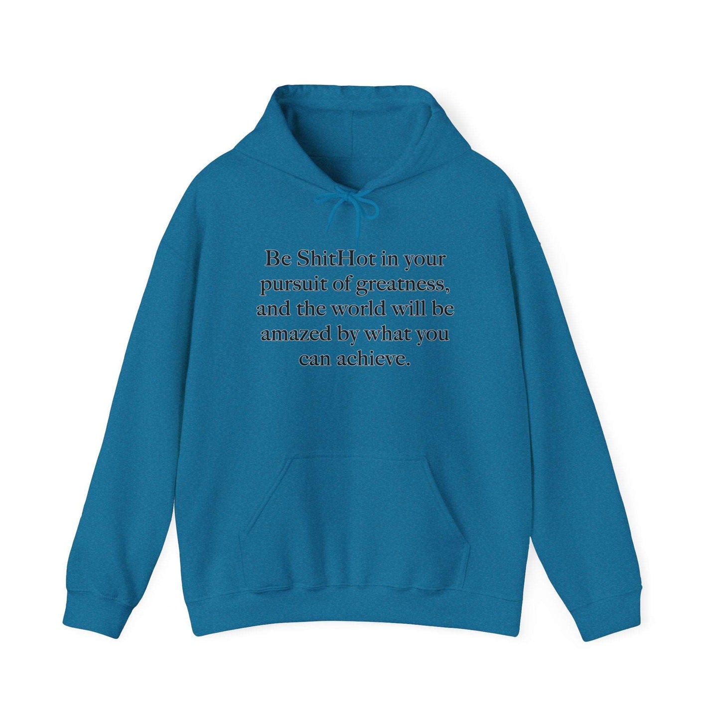 The Inspirational Hoodie Pursuit Of Greatness | ShitHot