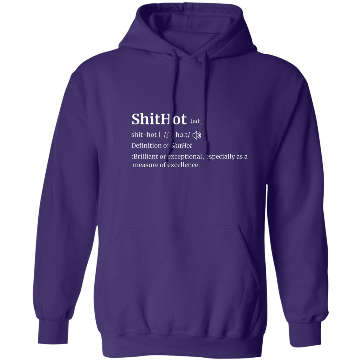 The Definition Of ShitHot Hoodie