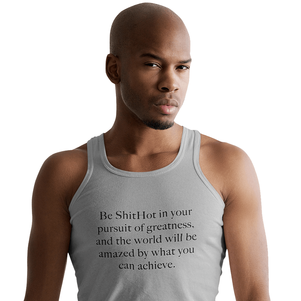 ShitHot Men's Inspirational Tank Top Pursuit Of Greatness